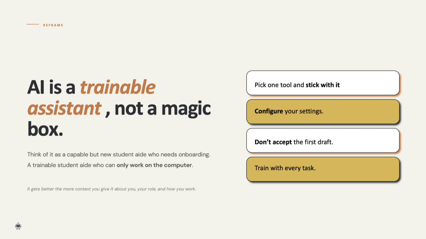 Slide: AI is a trainable assistant, not a magic box, with four habits